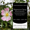 Magnesium Spray. Wild Rose & Neroli