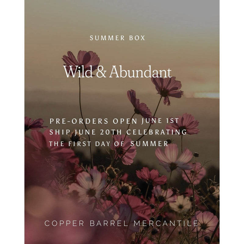 Summer Box || Wild & Abundant